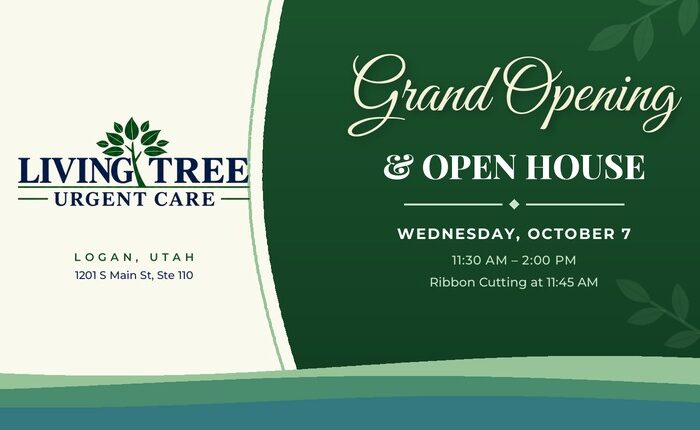 Living Tree Urgent Care Grand Opening & Open House – Wednesday, October 7, 11:30 AM–2:00 PM in Logan, Utah