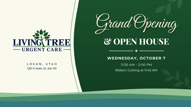 Living Tree Urgent Care Grand Opening & Open House – Wednesday, October 7, 11:30 AM–2:00 PM in Logan, Utah